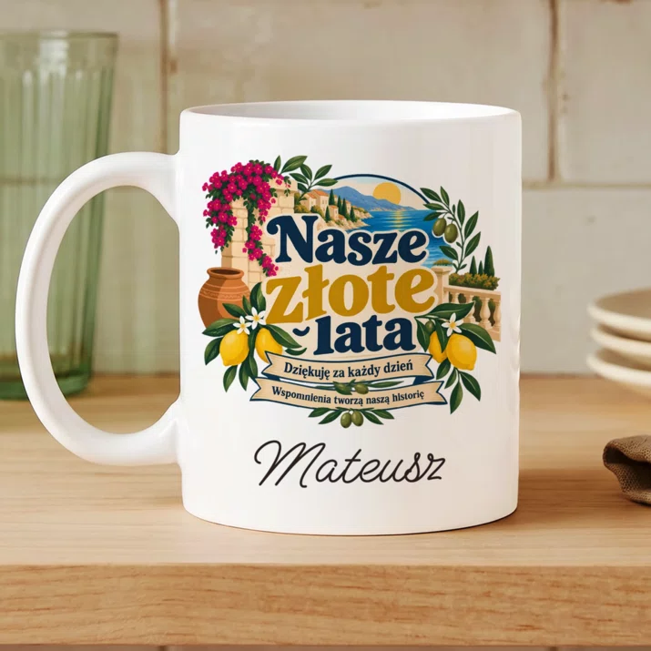 Kubek Personalizowany Na 50 Rocznicę Ślubu Prezent Dla Mężczyzny: Nasze Złote Lata Kubek Personalizowany Na 50 Rocznicę Ślubu Prezent Dla Mężczyzny: Nasze Złote Lata
