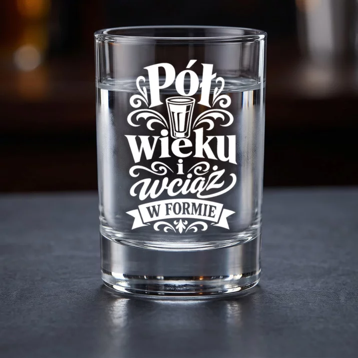 Kieliszki Do Wódki Dla Mężczyzny 50 Lat Prezent Na 50 Urodziny Dla Mężczyzny: Wciąż W Formie Kieliszki Do Wódki Dla Mężczyzny 50 Lat Prezent Na 50 Urodziny Dla Mężczyzny: Wciąż W Formie