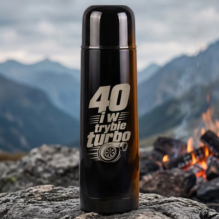 Termos 500ml Na Czterdziestkę Prezent Dla Mężczyzny: 40 I W Trybie Turbo Termos 500ml Na Czterdziestkę Prezent Dla Mężczyzny: 40 I W Trybie Turbo