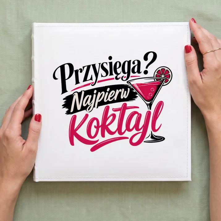 Album Na Zdjęcia Tradycyjny Na Panieński Prezent Dla Kobiety: Sarkastyczny Toast