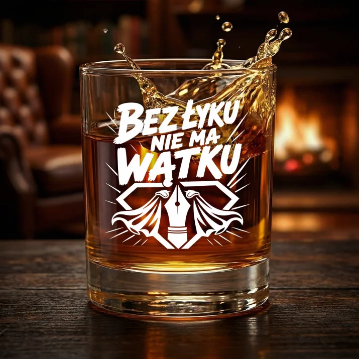 Szklanka Do Whisky Dla Pisarza Prezent Dla Mężczyzny: Bez Łyku Nie Ma Wątku Szklanka Do Whisky Dla Pisarza Prezent Dla Mężczyzny: Bez Łyku Nie Ma Wątku
