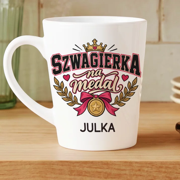 Kubek Personalizowany Dla Szwagierki Prezent Dla Kobiety: Szwagierka Na Medal