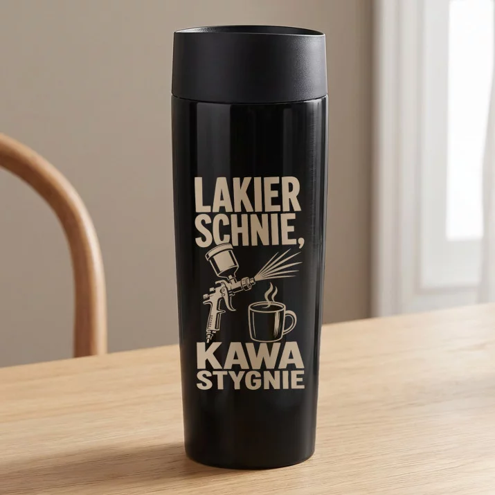 Kubek Termiczny Dla Lakiernika Prezent Dla Mężczyzny: Lakier Schnie, Kawa Stygnie