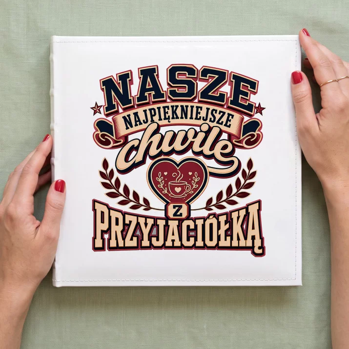 Album Na Zdjęcia Tradycyjny Dla Przyjaciółki Prezent Dla Kobiety: Luksusowe Wspomnienia Album Na Zdjęcia Tradycyjny Dla Przyjaciółki Prezent Dla Kobiety: Luksusowe Wspomnienia