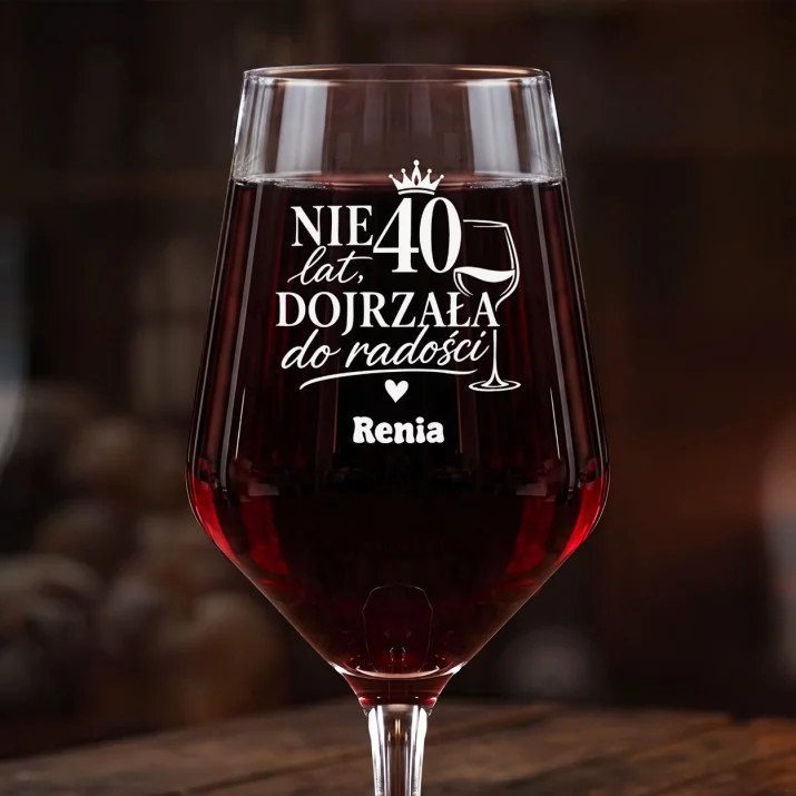 Mega Kieliszek Do Wina z Grawerem Na 40 Urodziny Prezent Dla 40 Latki Kobiety: Dojrzała Do Radości 40 Mega Kieliszek Do Wina z Grawerem Na 40 Urodziny Prezent Dla 40 Latki Kobiety: Dojrzała Do Radości 40
