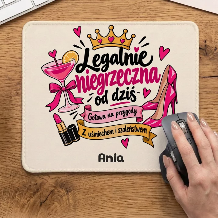 Podkładka Pod Myszkę Na Osiemnastkę Prezent Dla Kobiety: Legalnie Niegrzeczna Od Podkładka Pod Myszkę Na Osiemnastkę Prezent Dla Kobiety: Legalnie Niegrzeczna Od