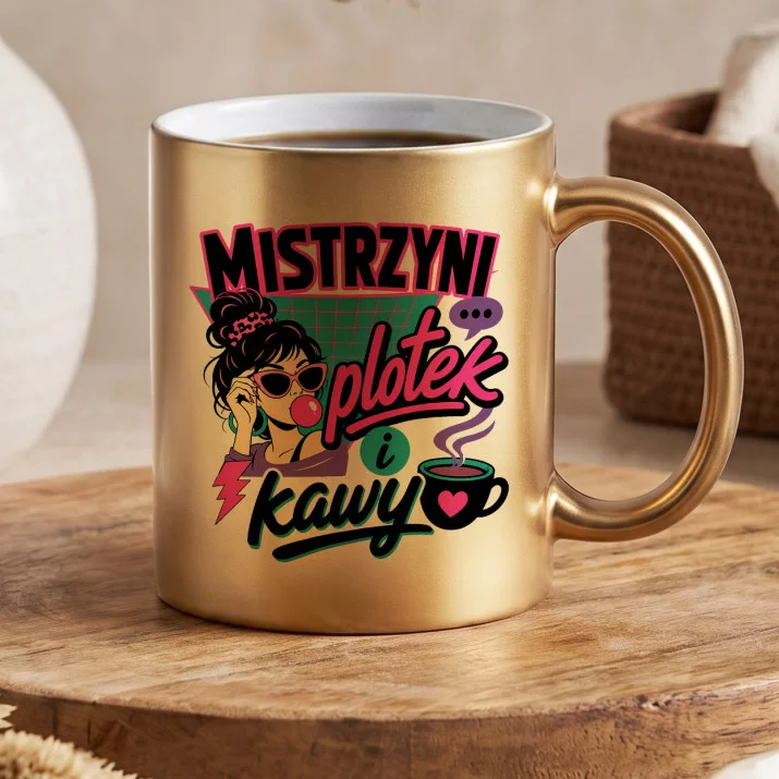 Złoty Kubek Dla Przyjaciółki Prezent Dla Kobiety: Plotkarska Mistrzyni