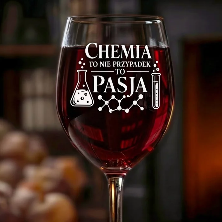 Kieliszek Do Wina Dla Chemika Prezent Dla Mężczyzny: Chemia To Pasja
