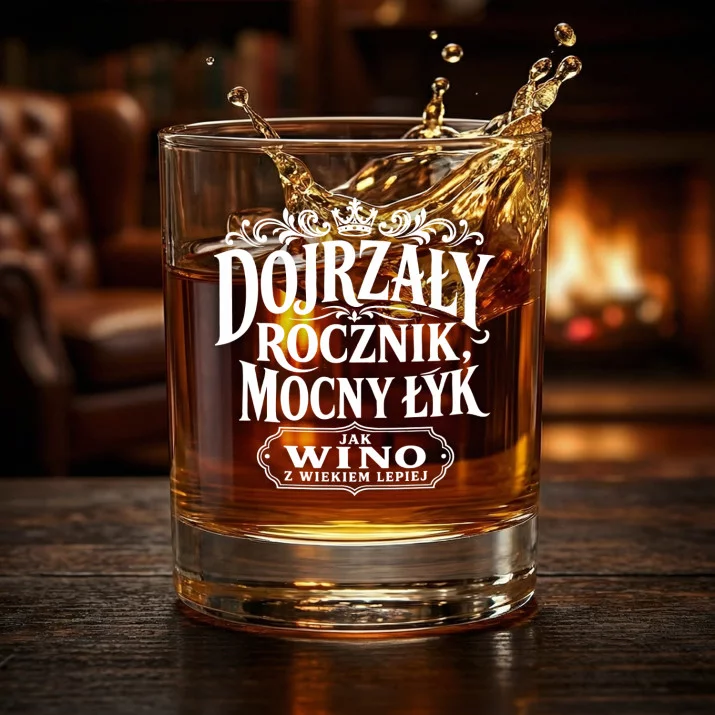 Szklanka Do Whisky Na Urodziny Prezent Dla Mężczyzny: Dojrzały Rocznik, Mocny Łyk Szklanka Do Whisky Na Urodziny Prezent Dla Mężczyzny: Dojrzały Rocznik, Mocny Łyk
