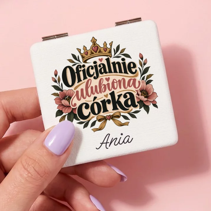 Lusterko Kieszonkowe Dla Córki Prezent Dla Kobiety: Oficjalnie Ulubiona Córka