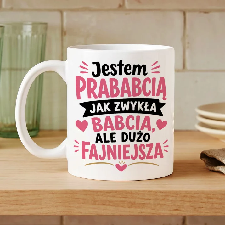 Kubek Z Nadrukiem Dla Prababci Prezent Na Dzień Babci Dla Kobiety: Babcia Ale Dużo Fajniejsza Kubek Z Nadrukiem Dla Prababci Prezent Na Dzień Babci Dla Kobiety: Babcia Ale Dużo Fajniejsza