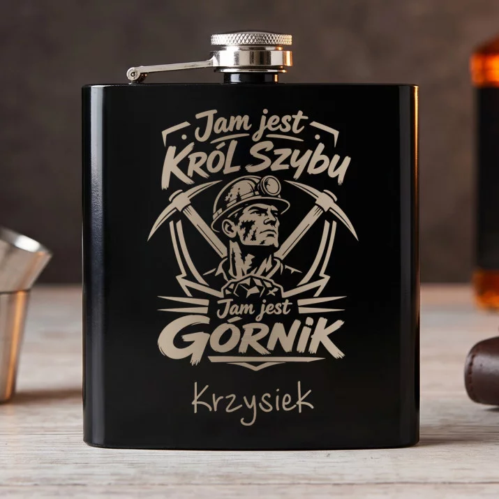 Piersiówka Z Grawerem Dla Górnika Prezent Dla Mężczyzny: Jam Jest Król Szybu