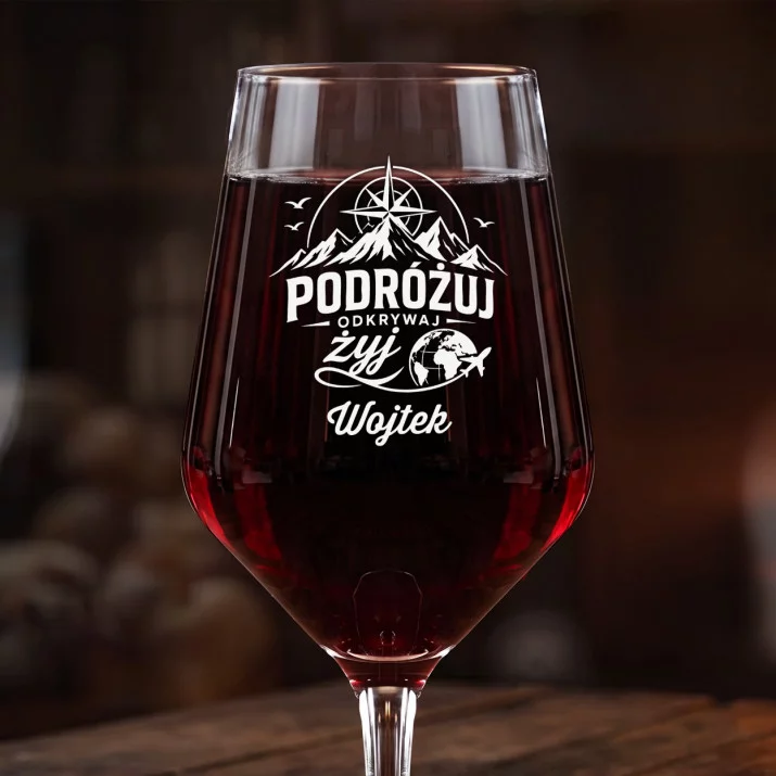Mega Kieliszek Do Wina z Grawerem Dla Podróżnika Prezent Dla Mężczyzny: Podróżuj Odkrywaj Żyj Mega Kieliszek Do Wina z Grawerem Dla Podróżnika Prezent Dla Mężczyzny: Podróżuj Odkrywaj Żyj