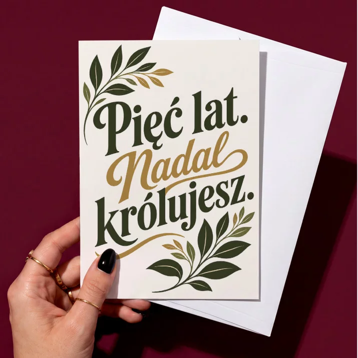 Kartka z Życzeniami Na 5 Rocznicę Ślubu Dla Mężczyzny: Botaniczny Król Kartka z Życzeniami Na 5 Rocznicę Ślubu Dla Mężczyzny: Botaniczny Król