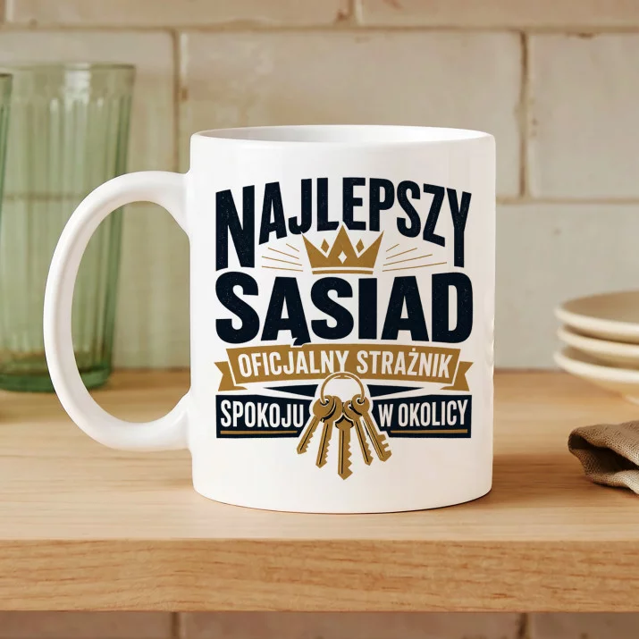 Kubek Z Nadrukiem Dla Sąsiada Prezent Dla Mężczyzny: Najlepszy Sąsiad Kubek Kubek Z Nadrukiem Dla Sąsiada Prezent Dla Mężczyzny: Najlepszy Sąsiad Kubek