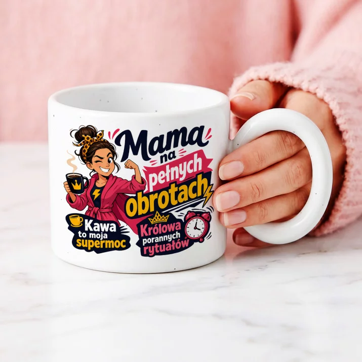 Kubek Z Okrągłym Uchem Dla Matki Prezent Na Dzień Mamy Dla Kobiety: Humorystyczna Mama Z Kawą Kubek Z Okrągłym Uchem Dla Matki Prezent Na Dzień Mamy Dla Kobiety: Humorystyczna Mama Z Kawą