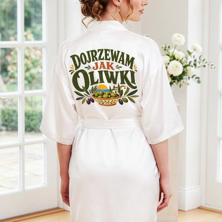 Szlafrok Satynowy Na 35 Urodziny Prezent Dla Kobiety: Dojrzewam Jak Oliwki
