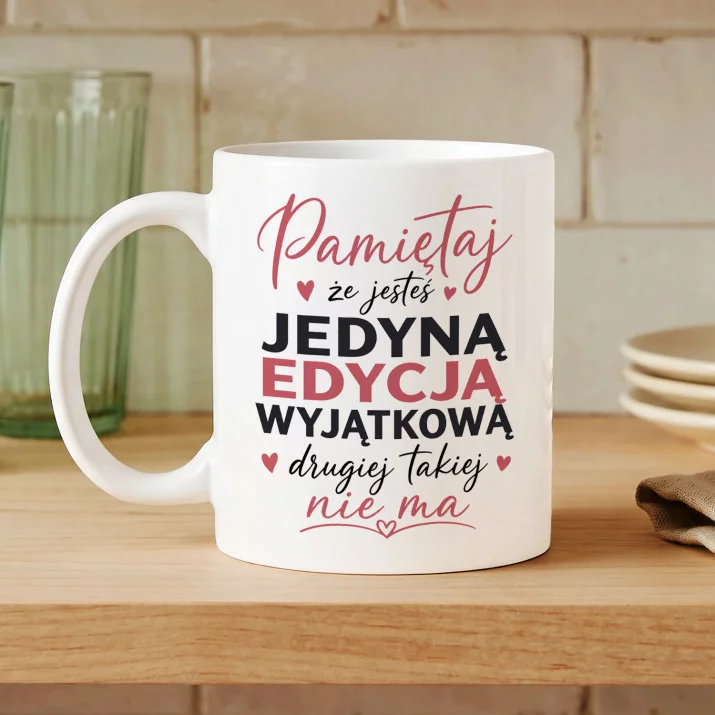 Kubek Z Nadrukiem Dla Przyjaciółki Prezent Dla Kobiety: Jedyna Edycja Wyjątkowa Kubek Z Nadrukiem Dla Przyjaciółki Prezent Dla Kobiety: Jedyna Edycja Wyjątkowa