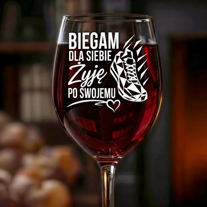 Kieliszek Do Wina Dla Biegaczki Prezent Dla Kobiety: Biegam Żyję Po Swojemu