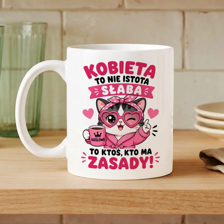 Kubek Z Nadrukiem Na Dzień Kobiet Prezent Dla Kobiety Kobiety: Ma Zasady Kubek Z Nadrukiem Na Dzień Kobiet Prezent Dla Kobiety Kobiety: Ma Zasady