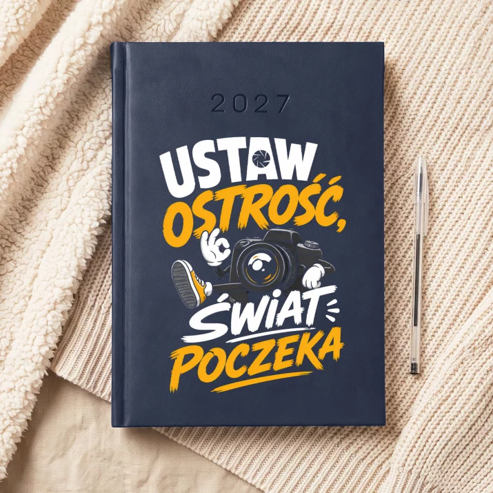 Kalendarz Książkowy A5 2027 Dla Fotografa Prezent Dla Mężczyzny: Ostrość I Humor Kalendarz Książkowy A5 2027 Dla Fotografa Prezent Dla Mężczyzny: Ostrość I Humor