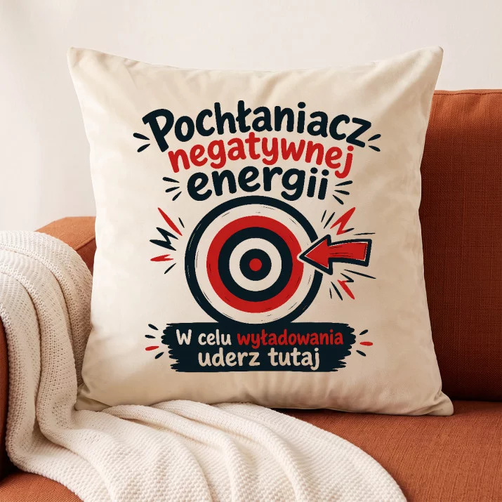 Poduszka Dekoracyjna Dla Kolegi Z Pracy Prezent Dla Mężczyzny: Tarcza Na Złą Energię Poduszka Dekoracyjna Dla Kolegi Z Pracy Prezent Dla Mężczyzny: Tarcza Na Złą Energię