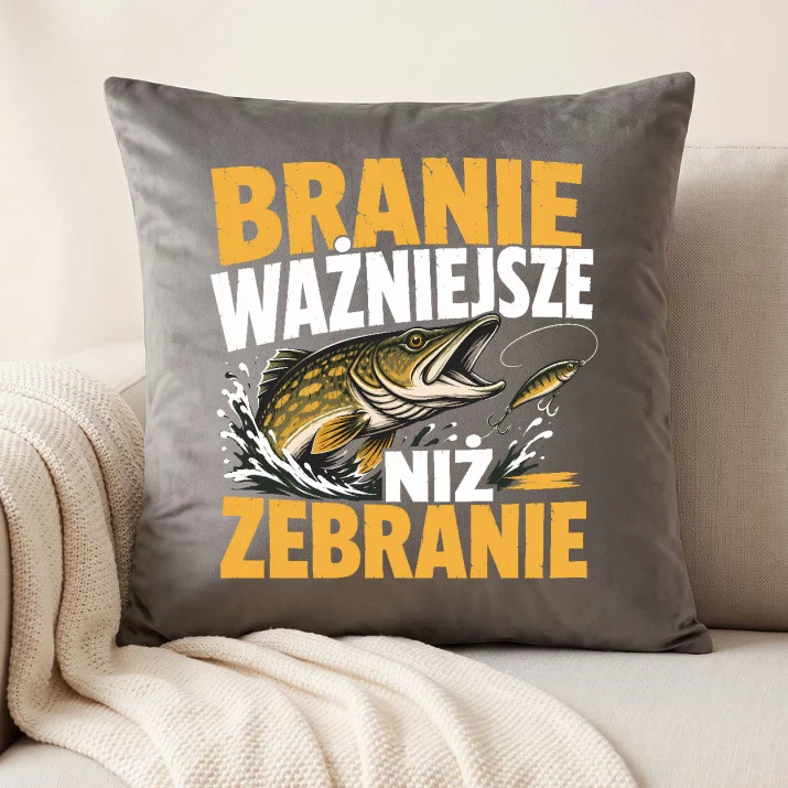 Poduszka Dekoracyjna Dla Wędkarza Prezent Dla Mężczyzny: Branie Ważniejsze Niż Zebranie Poduszka Dekoracyjna Dla Wędkarza Prezent Dla Mężczyzny: Branie Ważniejsze Niż Zebranie