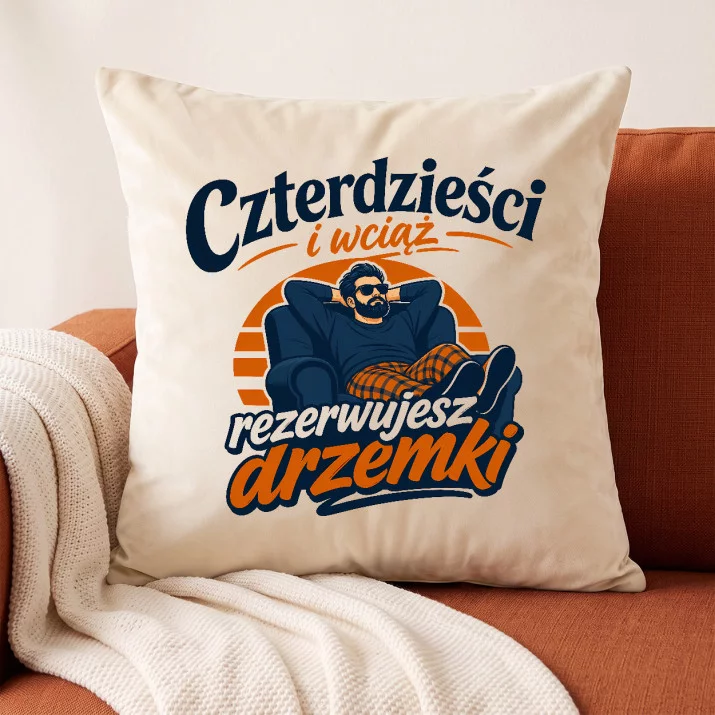 Poduszka Dekoracyjna Na 40 Urodziny Prezent Dla Mężczyzny: Sarkastyczna Drzemka Poduszka Dekoracyjna Na 40 Urodziny Prezent Dla Mężczyzny: Sarkastyczna Drzemka