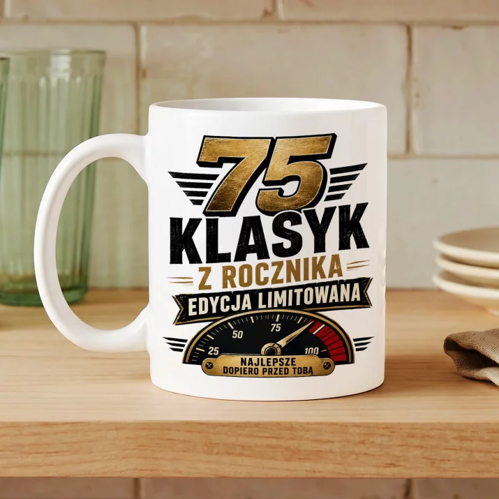 Kubek Z Nadrukiem Na 75 Urodziny Prezent Dla Mężczyzny: Klasyk Z Rocznika Kubek Z Nadrukiem Na 75 Urodziny Prezent Dla Mężczyzny: Klasyk Z Rocznika