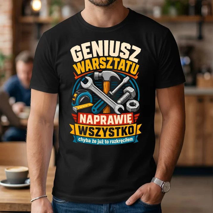 Koszulka Męska Dla Majsterkowicza Prezent Dla Mężczyzny: Geniusz Warsztatu