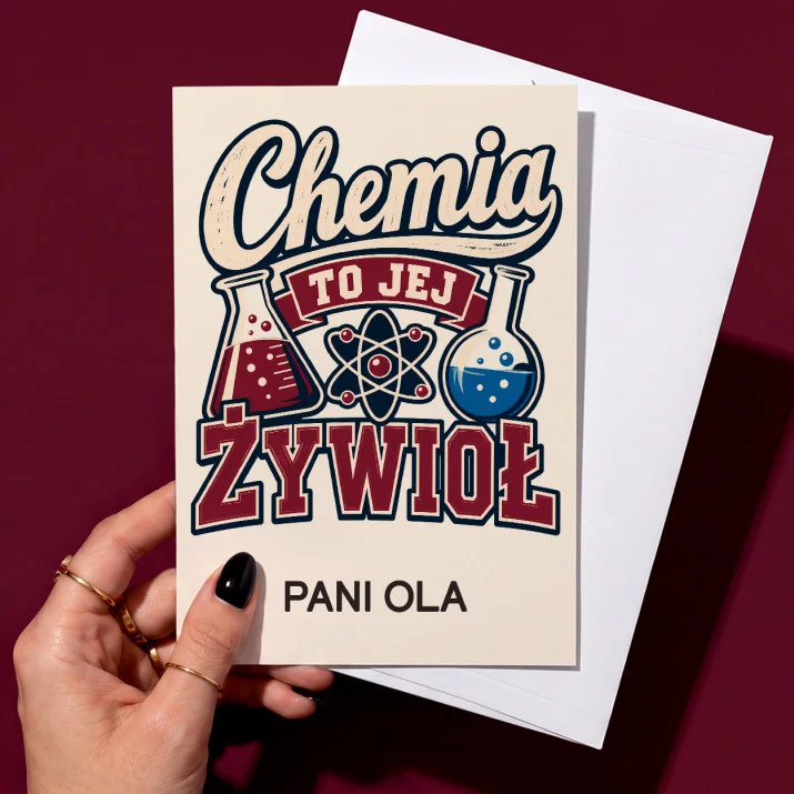 Kartka Personalizowana Dla Nauczycielki Chemii Prezent Na Dzień Nauczyciela Dla Kobiety: Chemia To Jej Żywioł Kartka Personalizowana Dla Nauczycielki Chemii Prezent Na Dzień Nauczyciela Dla Kobiety: Chemia To Jej Żywioł