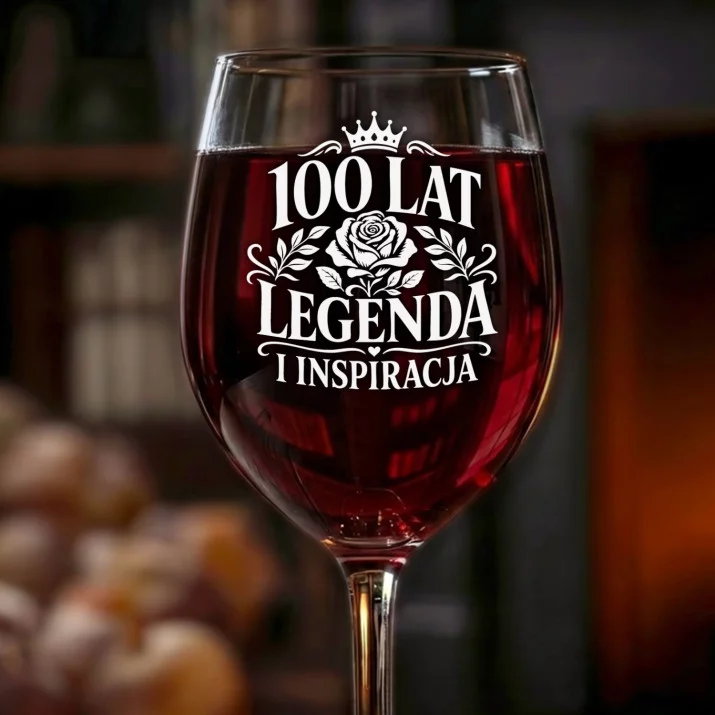 Kieliszek Do Wina Na 100 Urodziny Prezent Dla Kobiety: 100 Lat Legenda I Inspiracja Kieliszek Do Wina Na 100 Urodziny Prezent Dla Kobiety: 100 Lat Legenda I Inspiracja