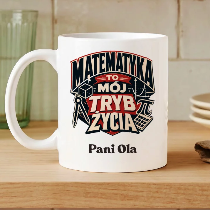Kubek Personalizowany Dla Nauczycielki Matematyki Prezent Na Dzień Nauczyciela Dla Kobiety: Matematyka To Mój Tryb Kubek Personalizowany Dla Nauczycielki Matematyki Prezent Na Dzień Nauczyciela Dla Kobiety: Matematyka To Mój Tryb