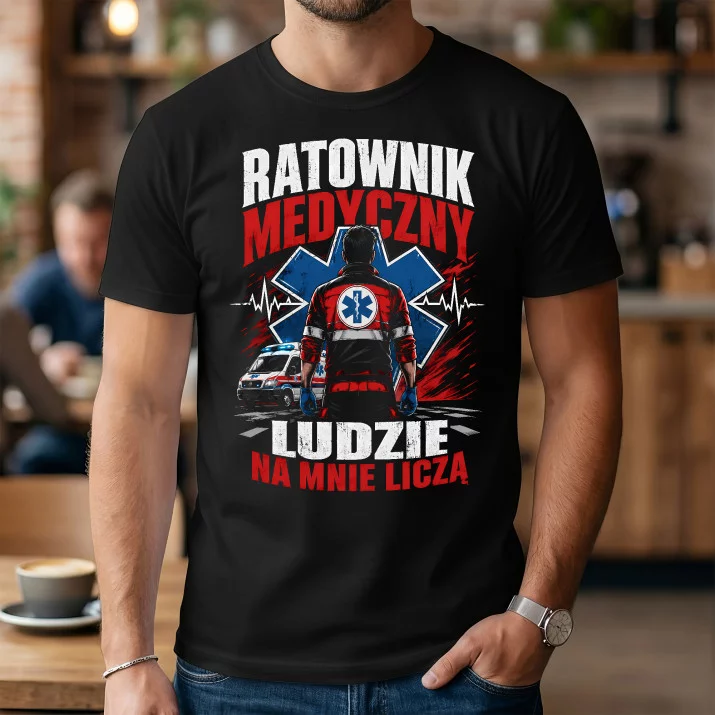 Koszulka Męska Dla Ratownika Medycznego Prezent Dla Mężczyzny: Ludzie Na Mnie Liczą