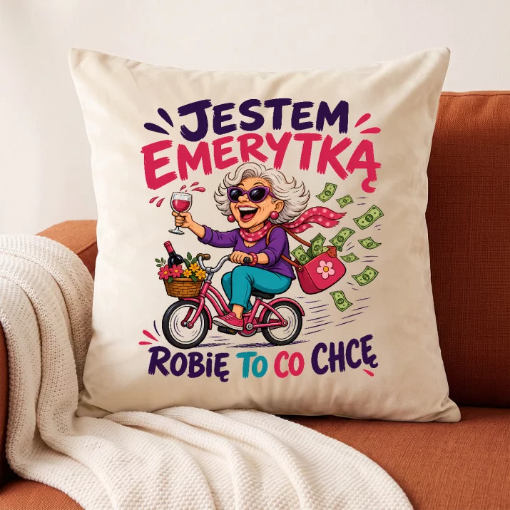 Poduszka Dekoracyjna Dla Emerytki Prezent Na Emeryturę Dla Kobiety: Emerytka Po Swojemu