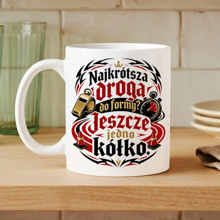 Kubek Z Nadrukiem Dla Nauczyciela Wf Prezent Na Dzień Nauczyciela Dla Mężczyzny: Jeszcze Jedno Kółko Kubek Z Nadrukiem Dla Nauczyciela Wf Prezent Na Dzień Nauczyciela Dla Mężczyzny: Jeszcze Jedno Kółko