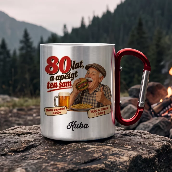 Kubek Metalowy z Karabińczykiem Na 80 Urodziny Prezent Dla 80 Latka Mężczyzny: 80 Lat, A Apetyt Ten Sam