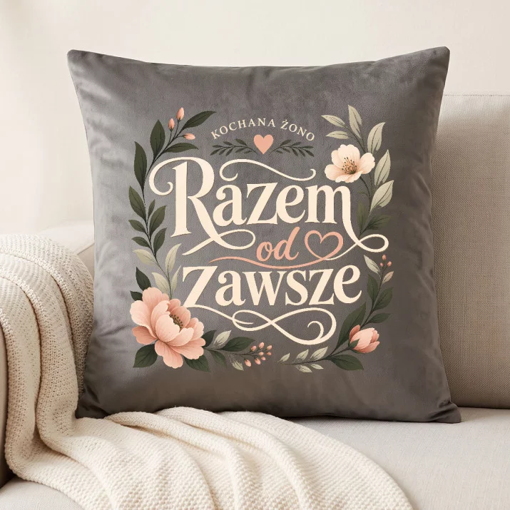 Poduszka Dekoracyjna Na Rocznicę Ślubu Prezent Na Walentynki Dla Kobiety: Razem Od Zawsze Poduszka Dekoracyjna Na Rocznicę Ślubu Prezent Na Walentynki Dla Kobiety: Razem Od Zawsze