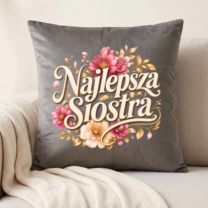 Poduszka Dekoracyjna Dla Siostry Prezent Dla Kobiety: Najlepsza Siostra