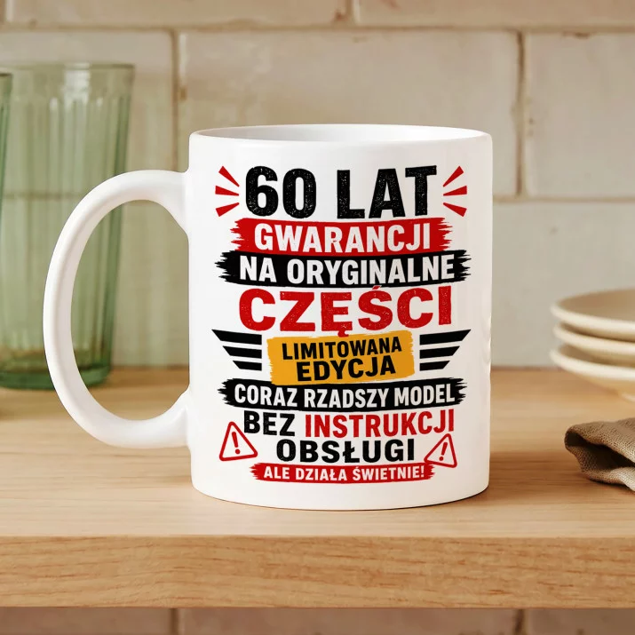 Kubek Z Nadrukiem Na 60 Prezent Na 60 Urodziny Dla Mężczyzny: 60 Lat Gwarancji Kubek Z Nadrukiem Na 60 Prezent Na 60 Urodziny Dla Mężczyzny: 60 Lat Gwarancji