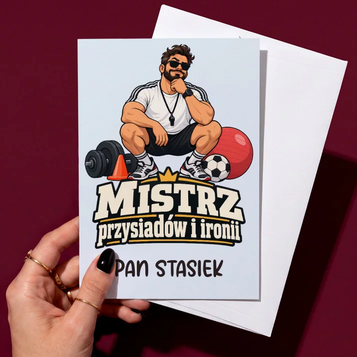 Kartka Personalizowana Dla Nauczyciela Wf Prezent Na Dzień Nauczyciela Dla Mężczyzny: Mistrz Przysiadów I