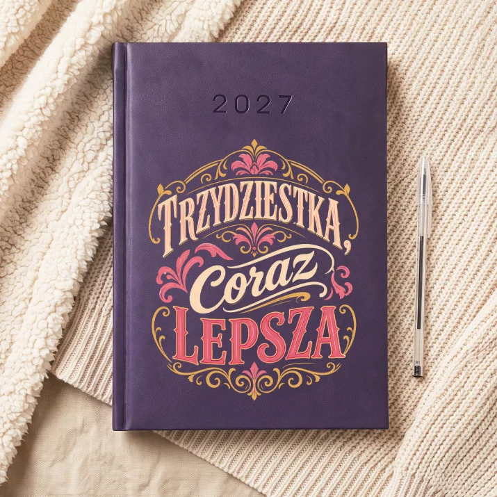 Kalendarz Książkowy A5 2027 Dla 30 Latki Prezent Na 30 Urodziny Dla Kobiety: Trzydziestka Z Klasą