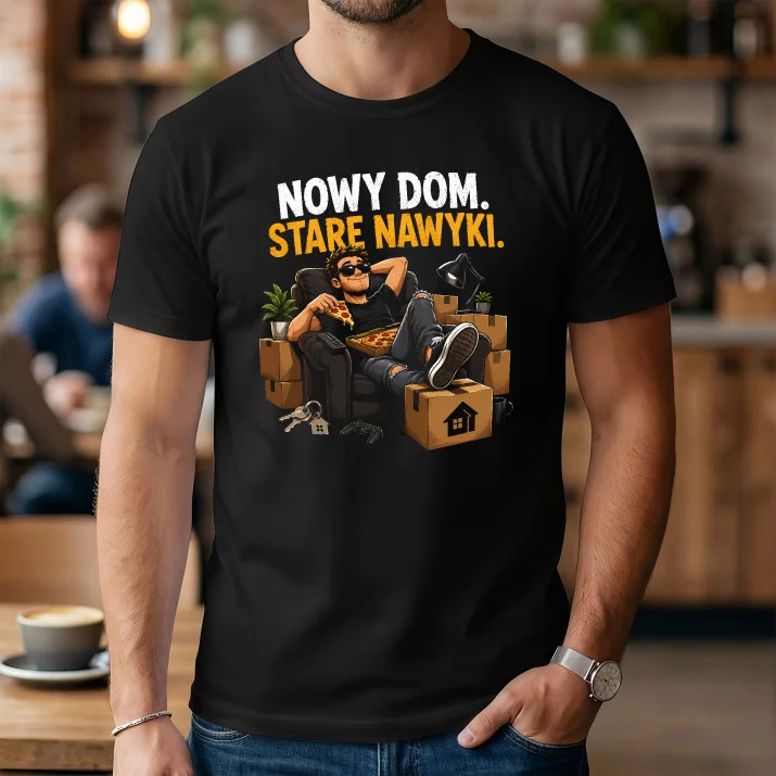 Koszulka Męska Na Parapetówkę Prezent Dla Mężczyzny: Nowy Dom Stare