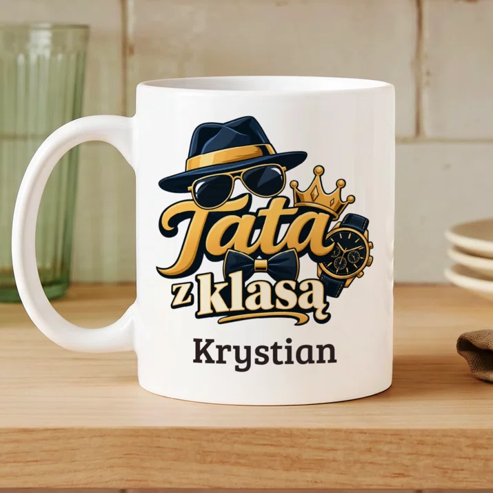 Kubek Personalizowany Na Dzień Taty Prezent Dla Taty Mężczyzny: Tata Z Klasą Kubek Personalizowany Na Dzień Taty Prezent Dla Taty Mężczyzny: Tata Z Klasą