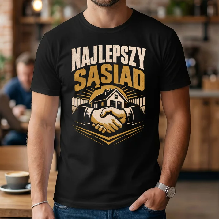 Koszulka Męska Dla Sąsiada Prezent Dla Mężczyzny: Najlepszy Sąsiad
