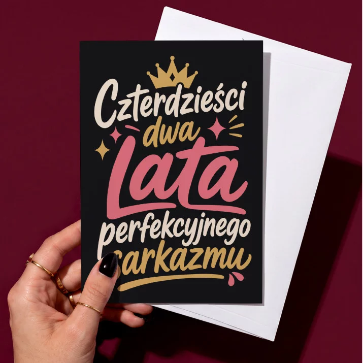 Kartka z Życzeniami Dla 42 Latki Na 40 Urodziny Dla Kobiety: Sarkastyczna Elegancja Kartka z Życzeniami Dla 42 Latki Na 40 Urodziny Dla Kobiety: Sarkastyczna Elegancja