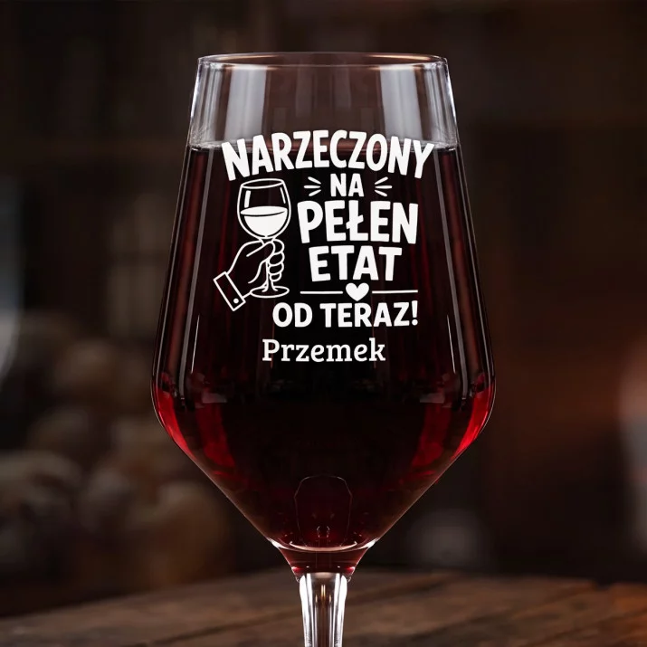 Mega Kieliszek Do Wina z Grawerem Dla Narzeczonego Prezent Na Dzień Chłopaka Dla Mężczyzny: Narzeczony Pełen Etat Mega Kieliszek Do Wina z Grawerem Dla Narzeczonego Prezent Na Dzień Chłopaka Dla Mężczyzny: Narzeczony Pełen Etat