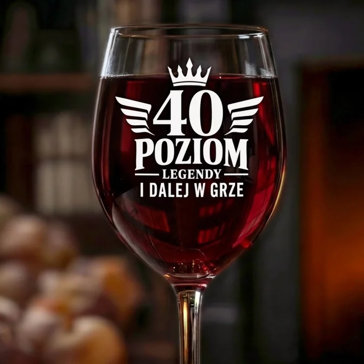 Kieliszek Do Wina Na 40 Urodziny Prezent Dla Mężczyzny: 40 Poziom Legendy Kieliszek Do Wina Na 40 Urodziny Prezent Dla Mężczyzny: 40 Poziom Legendy