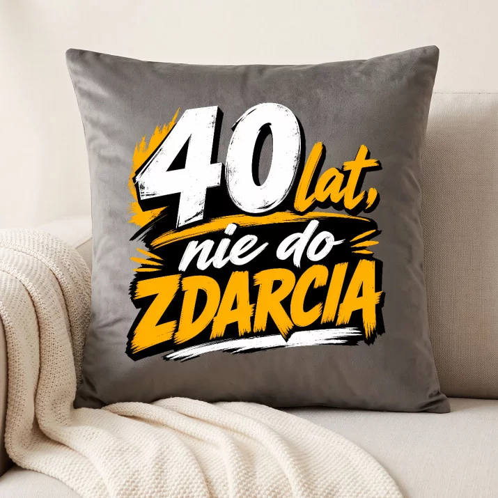 Poduszka Dekoracyjna Na 40 Urodziny Prezent Dla Mężczyzny: 40 Lat, Nie Do Zdarcia Poduszka Dekoracyjna Na 40 Urodziny Prezent Dla Mężczyzny: 40 Lat, Nie Do Zdarcia