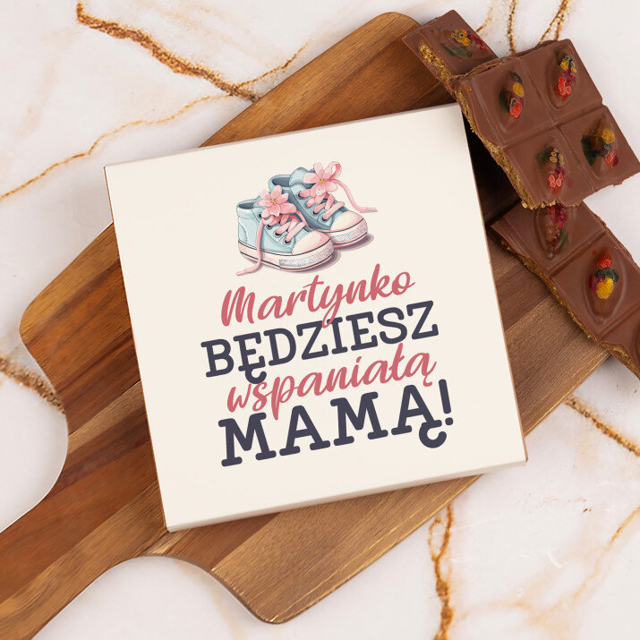  będziesz wspaniałą mamą - Dubajska czekolada